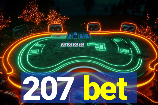 207 bet